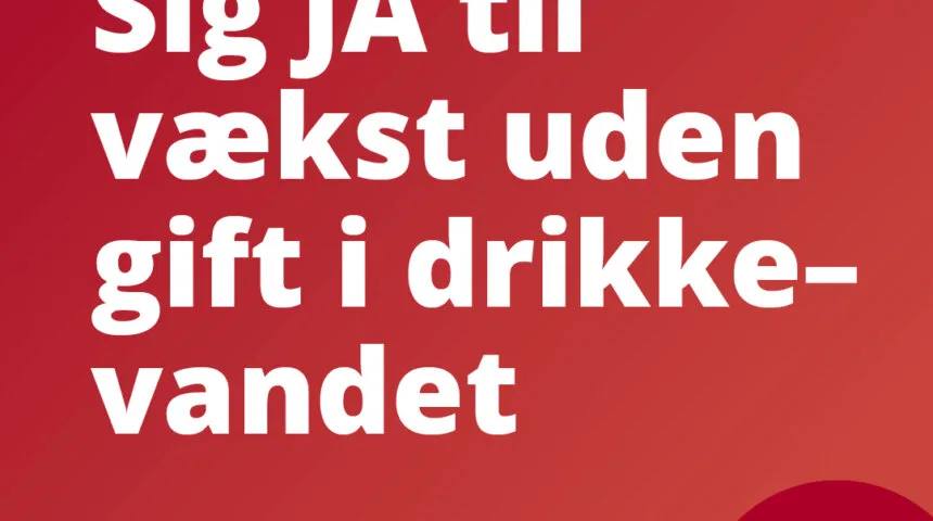 Rent drikkevand – en selvfølge?